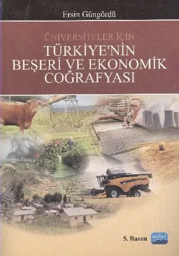 Türkiyenin Beşeri Ve Ekonomik Coğrafyası