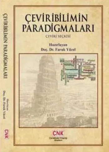 Çeviribilimin Paradigmaları (Çeviri Seçkisi)