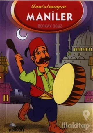 Unutulmayan Maniler