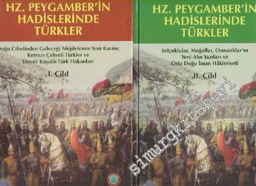Hz. Peygamberin Hadislerinde Türkler 2 Cilt TAKIM