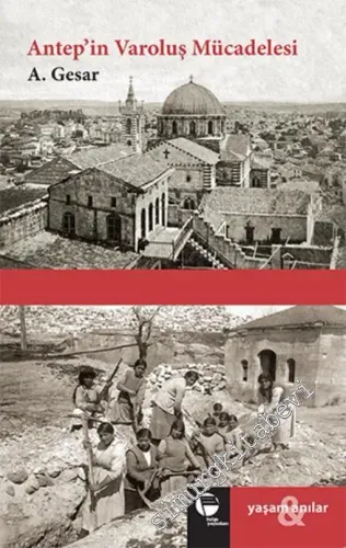 Antep'in Varoluş Mücadelesi -