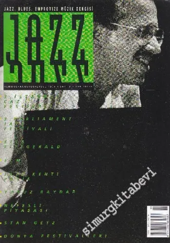 Jazz, Blues, Emprovize Müzik Dergisi - Dosya: 3. İstanbul Caz Festivali - 3. Parliament Jazz Festivali - ECM - Jazz Kenti Paris - Yavuz Baydar - Nefesli Piyasası - Stan Getz - Dünya Festivalleri - Sayı: 3      Temmuz - Ağustos - Eylül