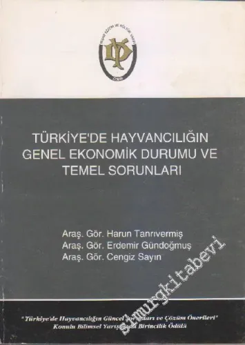 Türkiye'de Hayvancılığın Genel Ekonomik Durumu ve Temel Sorunları -        1993
