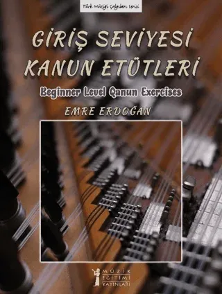 Giriş Seviyesi Kanun Etütleri - Beginner Level Qanun Exercises