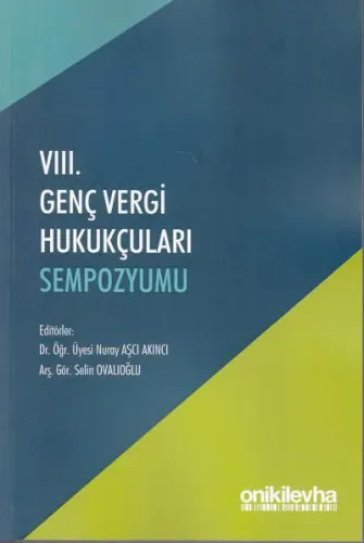 VIII. Genç Vergi Hukukçuları Sempozyumu