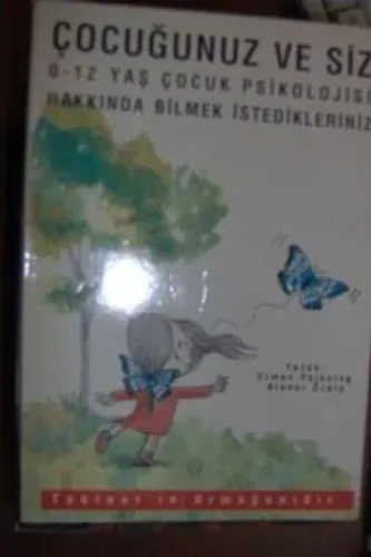 Çocuğunuz ve Siz