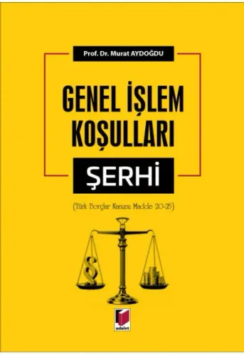 Genel İşlem Koşulları Şerhi