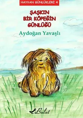 Şaşkın Bir Köpeğin Günlüğü