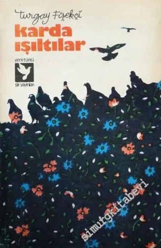 Karda Işıltılar -        1981