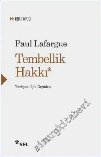 Tembellik Hakkı -         2019