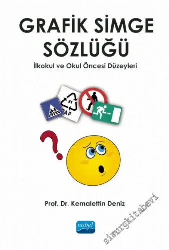 Grafik Simge Sözlüğü : İlkokul ve Okul Öncesi Düzeyleri -         2022