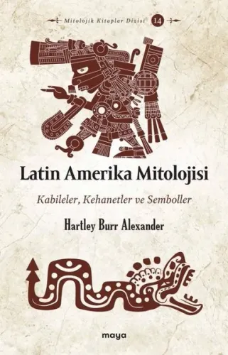 Latin Amerika Mitolojisi;Kabileler, Kehanetler ve Semboller