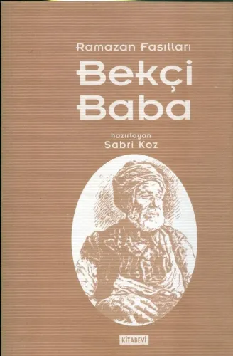Ramazan Fasılları Bekçi Baba