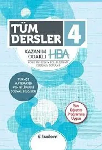 4. Sınıf Tüm Dersler Kazanım Odaklı HBA