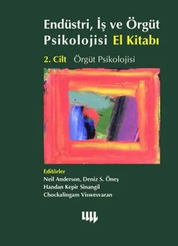 Endüstri, İş ve Örgüt Psikolojisi El Kitabı 2