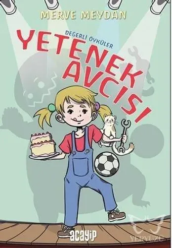 Yetenek Avcısı - Değerli Öyküler