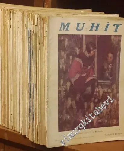 Muhit Resimli Aylık Aile ve Mektep Mecmuası: Sayı 2 -55; Yıl: 30 Teşrin-i Sani 1928 - Mayıs 1933 -     30