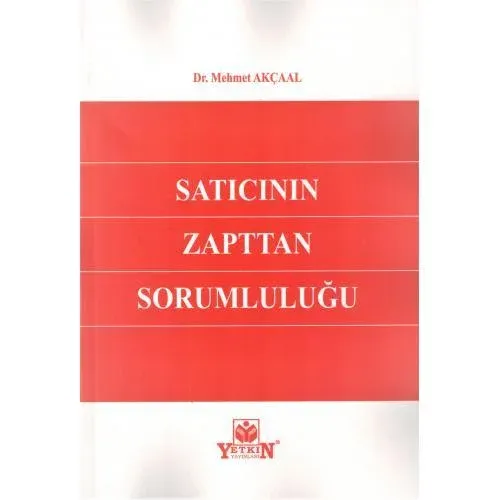 Satıcının Zapttan Sorumluluğu