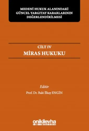 Miras Hukuku Cilt IV