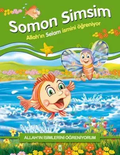 Somon Simsim Allahın Selam İsmini Öğreniyor - Allahın İsimlerini Öğreniyorum 1