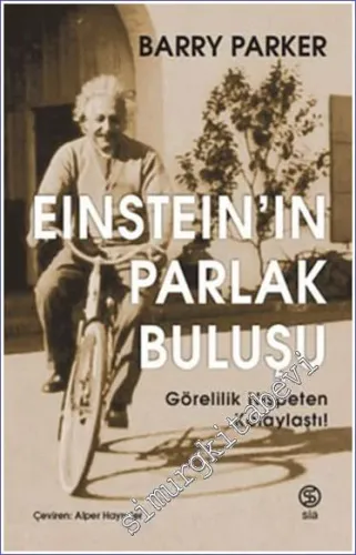 Einstein’in Parlak Buluşu : Görelilik Nispeten Kolaylaştı -         2022