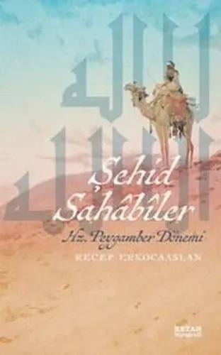 Şehid Sahabiler;Hz. Peygamber Dönemi