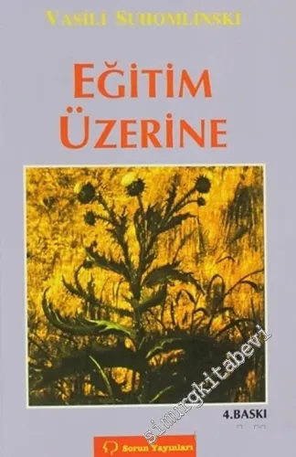 Eğitim Üzerine -