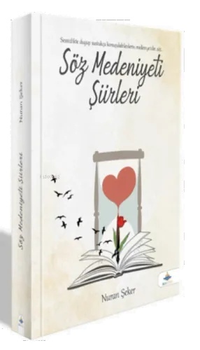 Söz Medeniyeti Şiirleri