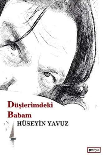 Düşlerimdeki Babam