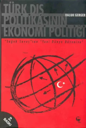 Türk Dış Politikasının Ekonomi Politiği