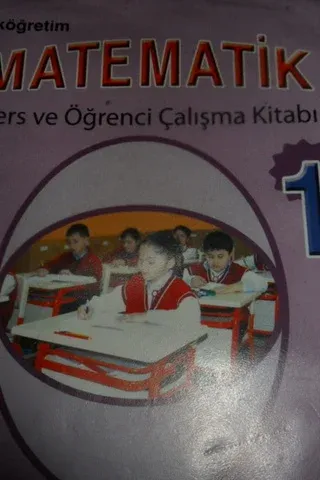 Matematik 1. Sınıf Ders Ve Öğrenci Çalışma Kitabı