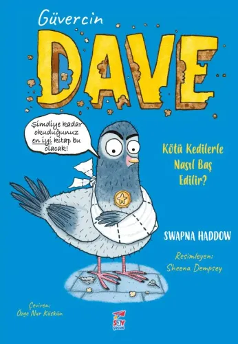 Güvercin Dave 1 – Kötü Kedilerle Nasıl Baş Edilir ?