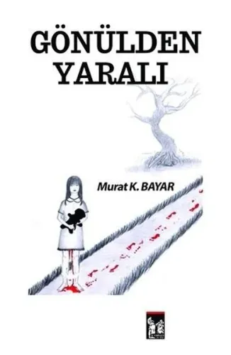 Gönülden Yaralı