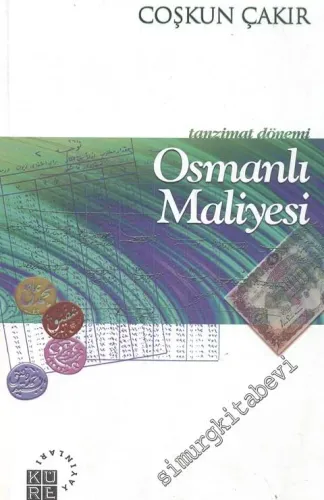 Tanzimat Dönemi Osmanlı Maliyesi -         2001