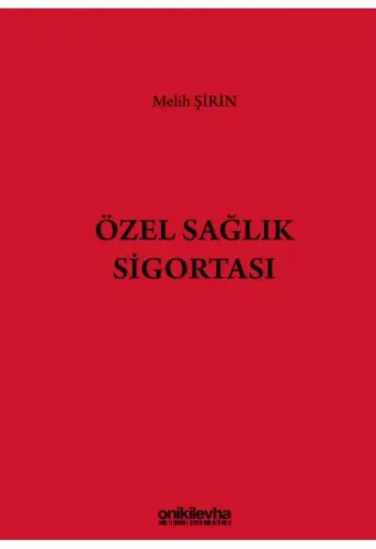 Özel Sağlık Sigortası