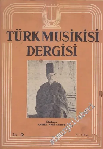 Türk Musikisi Dergisi  - Sayı: 9  Cilt: 1    Temmuz