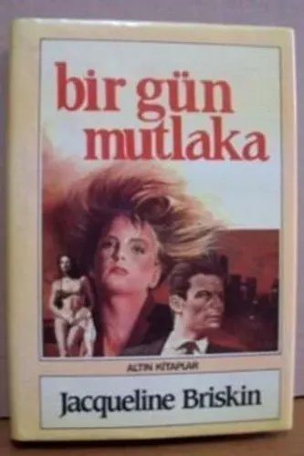 Bir Gün Mutlaka