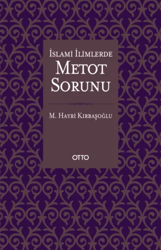 İslami İlimlerde Metot Sorunu