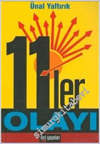 11’ler Olayı [ Onbirler ] -