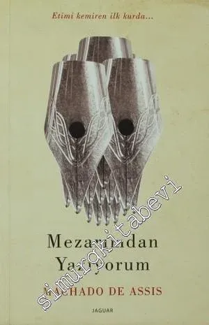 Mezarımdan Yazıyorum -         2014