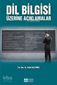Dil Bilgisi Üzerine Açıklamalar