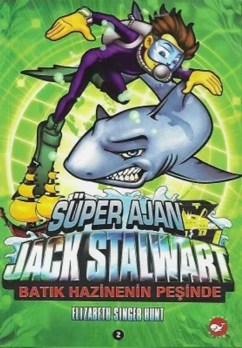 Batık Hazinenin Sırrı - Süper Ajan Jack Stalwart 2
