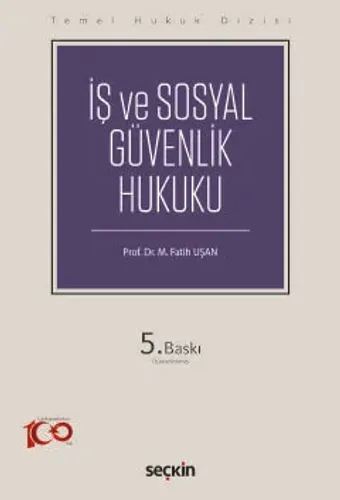 İŞ VE SOSYAL GÜVENLİK HUKUKU (THD)