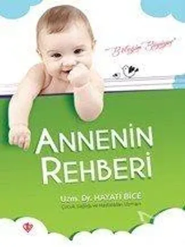 Annenin Rehberi (İlaveli Baskı)