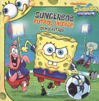 SüngerBob Karepantolon-Süngerbob Futbol Yıldızı Öykü Kitabı
