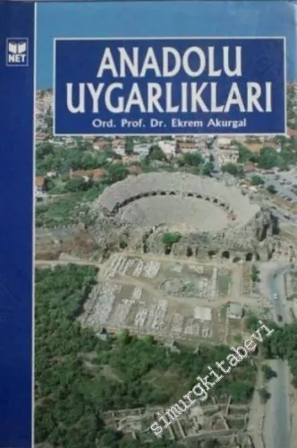 Anadolu Uygarlıkları -
