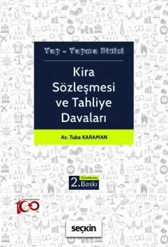 Kira Sözleşmesi ve Tahliye Davaları