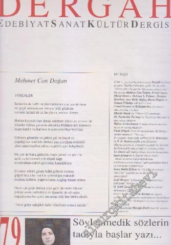Dergah Aylık Edebiyat Sanat Kültür Dergisi - Sayı: 79  Cilt: 7    Eylül