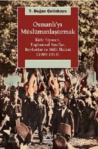 Osmanlı'yı Müslümanlaştırmak | Kitap Ambarı
