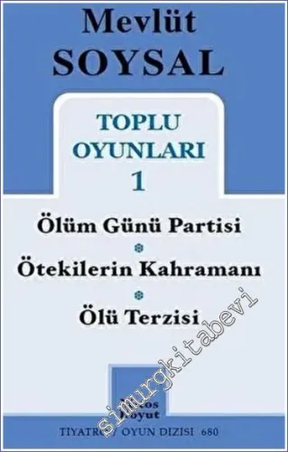 Toplu Oyunları 1 : Ölüm Günü Partisi - Ötekilerin Kahramanı - Ölü Terzisi -         2022